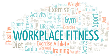 Workplace Fitness word cloud. Wordcloud made with text only.