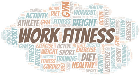 Work Fitness word cloud. Wordcloud made with text only.