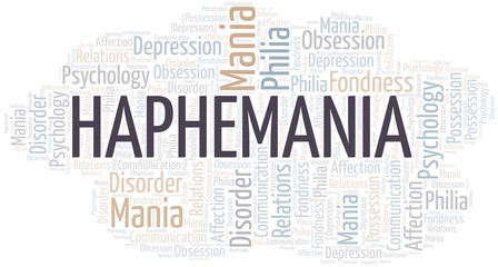 Haphemania word cloud. Type of mania, made with text only.