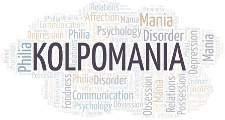 Kolpomania word cloud. Type of mania, made with text only.