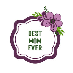 Vector illustration crowd purple wreath frame for writing best mom