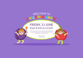 Welcome Children Show Banner, Flyer or Invitation Card Template with Place for Text Vector Illustration