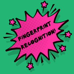 Text sign showing Fingerprint Recognition. Conceptual photo identifying identity individual based on his finger Spiky Blank Fight and Screaming Angry Speech Bubble with Thick Dark Outline.