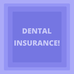 Handwriting text writing Dental Insurance. Concept meaning coverage for individuals to protect them against costs Pattern of Concentric Square photo in Pastel Blue with Same Center Point.