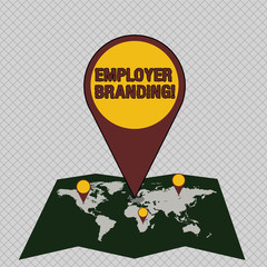 Conceptual hand writing showing Employer Branding. Business photo showcasing process promoting company of choice desired target group Colorful Location Pin Pointing to Area or GPS Address on Map.