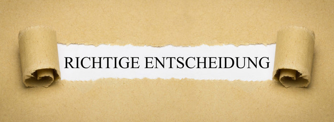 Richtige Entscheidung