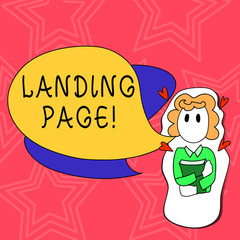 Conceptual hand writing showing Landing Page. Concept meaning web which serves as entry point for particular website Girl Holding Book with Hearts Around her and Speech Bubble
