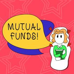 Conceptual hand writing showing Mutual Funds. Concept meaning investment funded shareholders trades in diversified holdings Girl Holding Book with Hearts Around her and Speech Bubble