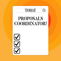 Text sign showing Proposals Coordinator. Business photo showcasing Oversees the development of marketing proposals Search Bar with Magnifying Glass Icon photo on Blank Vertical White Screen