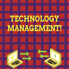 Word writing text Technology Management. Business photo showcasing integrated planning of technological products Exchange Arrow Icons Between Two Laptop with Currency Sign and Check Icons