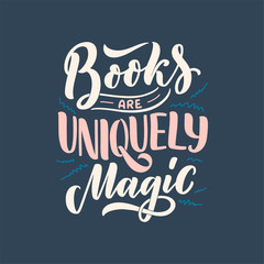 Abstract lettering about books and reading for poster design. Handwritten letters. Typography funny quote. Vector