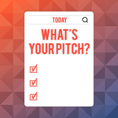 Text sign showing What S Is Your Pitch question. Business photo text asking about property of sound or music tone Search Bar with Magnifying Glass Icon photo on Blank Vertical White Screen