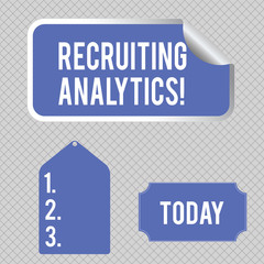 Conceptual hand writing showing Recruiting Analytics. Concept meaning used to track the identification of the candidates Color Label Self Adhesive Sticker with Border Corner and Tag