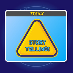 Obraz premium Conceptual hand writing showing Storytelling. Concept meaning activity writing stories for publishing them to public Yellow Embossed Triangle with Border as Web Button In Screen