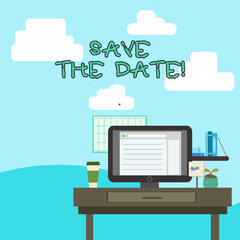 Text sign showing Save The Date.... Business photo text remember specific important days or time using calendar photo of Interior Working Space Station Concept of Technical Person