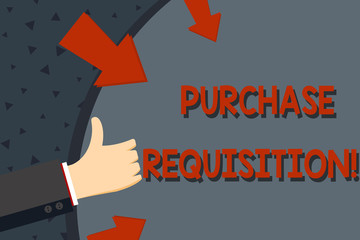 Text sign showing Purchase Requisition. Business photo text document used as part of the accounting process Hand Gesturing Thumbs Up and Holding on Blank Space Round Shape with Arrows