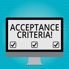 Handwriting text Acceptance Criteria. Conceptual photo Specified indicators in assessing the ability of a part Blank White Computer Monitor WideScreen Mounted on a Stand for Technology