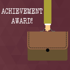Writing note showing Achievement Award. Business concept for recognizes worthy and outstanding achievement in job skill Businessman Carrying Colorful Briefcase Portfolio Applique