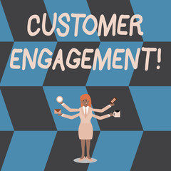 Writing note showing Customer Engagement. Business concept for the emotional connection between a customer and a brand Woman with Four Arms Extending Sideways Workers Needed Item