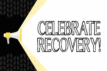 Text sign showing Celebrate Recovery. Business photo showcasing recovery program for anyone struggling with hurt or pain Megaphone Extending the Capacity of Volume Range thru Blank Space Wide Beam