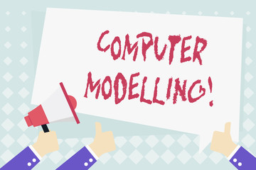 Conceptual hand writing showing Computer Modelling. Concept meaning using a computer to make a model of a plan or design Hand Holding Megaphone and Gesturing Thumbs Up Text Balloon