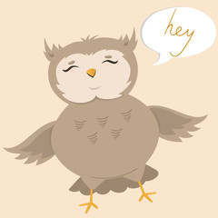 Postcard with a cute owl saying hey. Vector illustration.