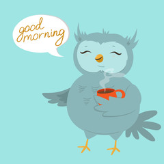 A card with an owl holding a mug. Lettering good morning. Vector illustration.