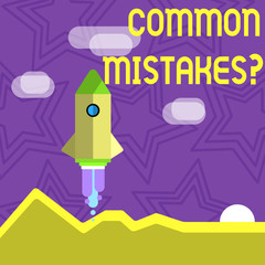 Text sign showing Common Mistakes Question. Business photo text repeat act or judgement misguided making something wrong Colorful Spacecraft Shuttle Rocketship Launching for New Business Startup