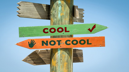Street Sign to Cool versus Uncool