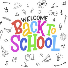 Welcome back to school hand drawn doodle colorful lettering inscription with decorative elements isolated on white background. Vector illustration.