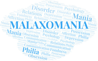 Malaxomania word cloud. Type of mania, made with text only.