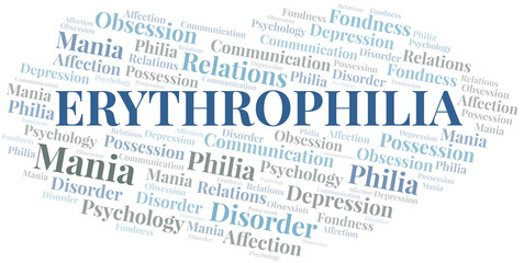 Erythrophilia word cloud. Type of Philia.