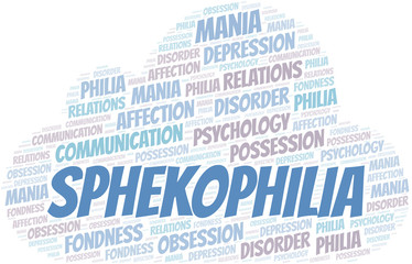 Fototapeta premium Sphekophilia word cloud. Type of Philia.