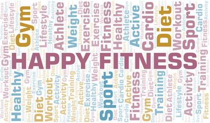 Obraz premium Happy Fitness word cloud. Wordcloud made with text only.
