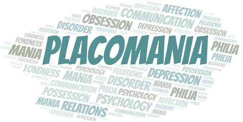 Fototapeta premium Placomania word cloud. Type of mania, made with text only.