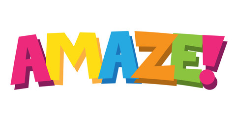 AMAZE! cartoon-style hand lettering banner