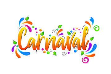 Carnaval! Colorful  Vector lettering isolated illustration on white background