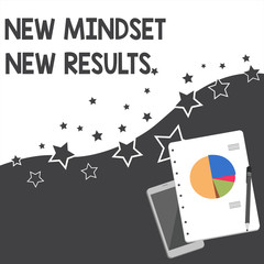 Text sign showing New Mindset New Results. Business photo showcasing obstacles are opportunities to reach achievement Layout Smartphone Off Ballpoint Pen RingBound Notepad Business Pie Chart
