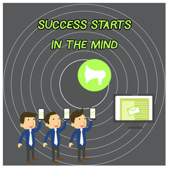 Text sign showing Success Starts In The Mind. Business photo showcasing set your mind to positivity it can go a long way SMS Email Marketing Media Audience Attraction Personal Computer Loudspeaker