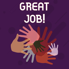 Fototapeta premium Writing note showing Great Job. Business concept for sed for telling someone that they have done something well Hand Marks of Different Sizes for Teamwork and Creativity