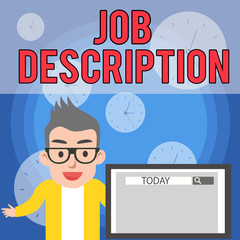 Writing note showing Job Description. Business concept for a formal account of an employee s is responsibilities Male Speaker Monitor with Search Tool on Screen Presentation or Report