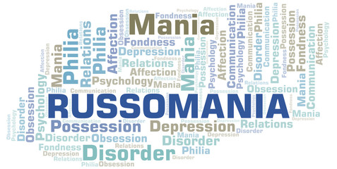Russomania word cloud. Type of mania, made with text only.