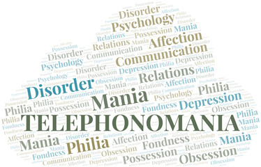 Telephonomania word cloud. Type of mania, made with text only.
