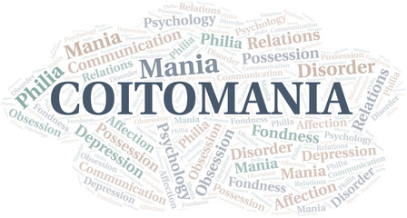Obraz premium Coitomania word cloud. Type of mania, made with text only.