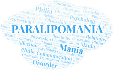 Paralipomania word cloud. Type of mania, made with text only.