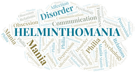 Helminthomania word cloud. Type of mania, made with text only.