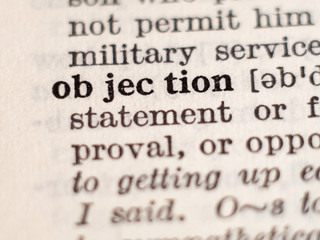 Obraz premium Dictionary definition of word objection, selective focus.