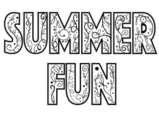 Summer fun black and white lettering decorated with plants pattern. Travel, vacation concept