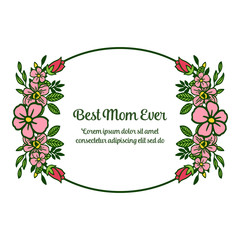 Vector illustration various pattern art pink flower frame for letter best mom