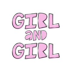 Girl And Girl - hand lettering word for baby shower.